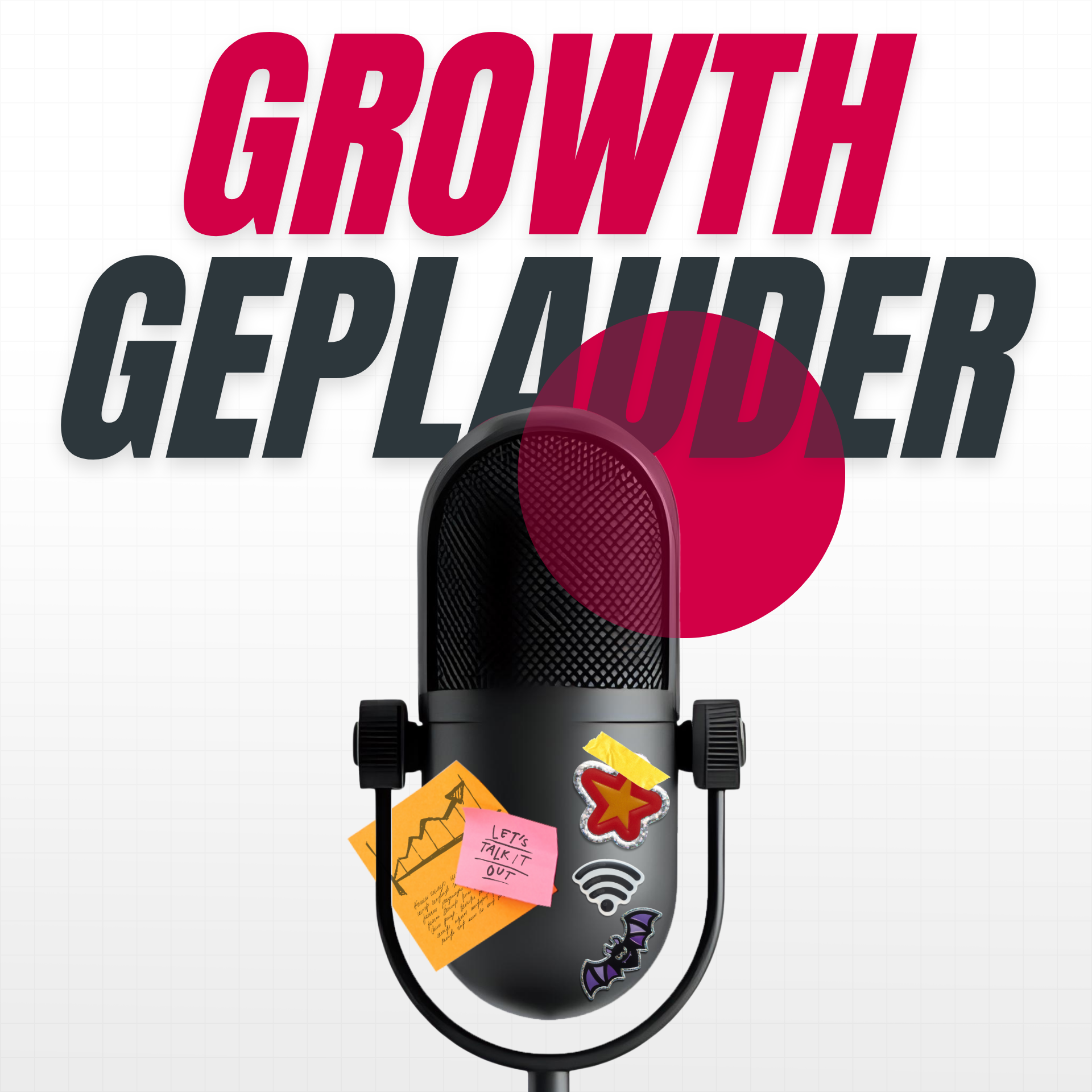 Growth Geplauder